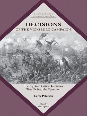 cover image of Decisions of the Vicksburg Campaign